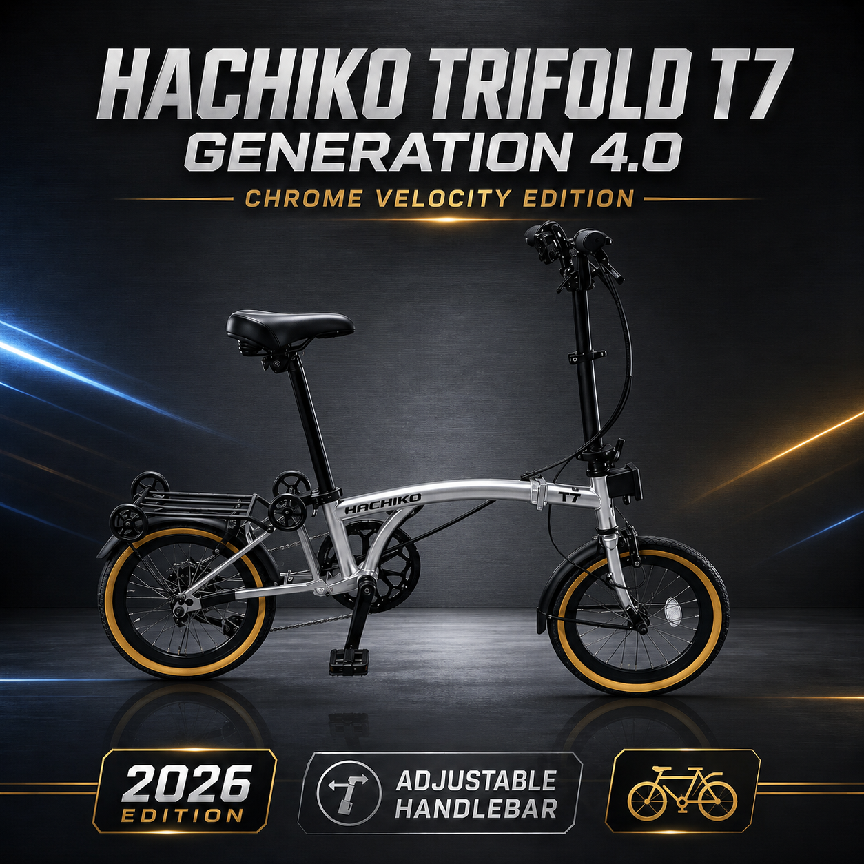 🔥HACHIKO TRIFOLD T7 Generation 4.0 Chrome Velocity Edition | 2026 Pre-Release | Limited Edition