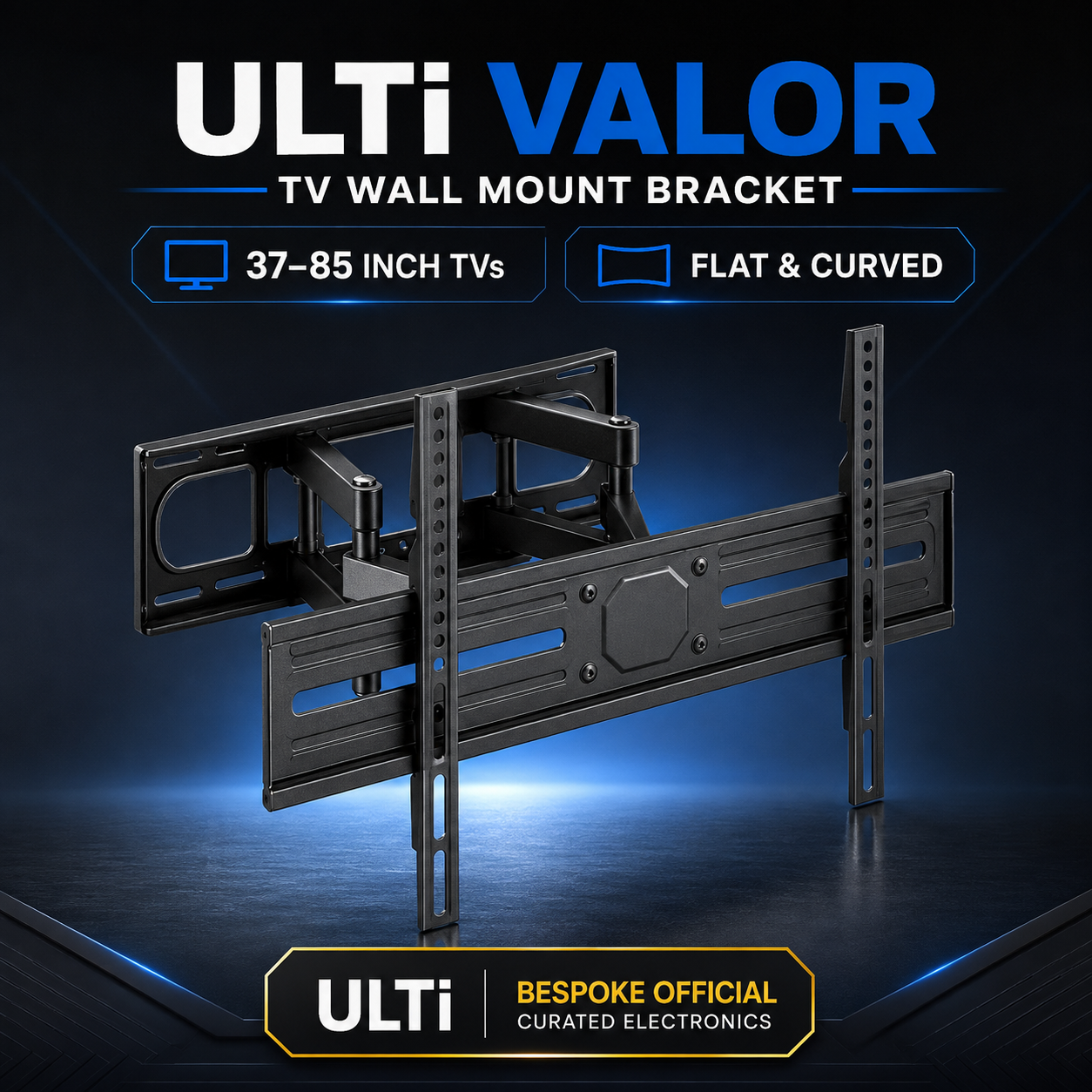 ULTi Valor Full-Motion TV Wall Mount Bracket | 37–85” Flat & Curved TVs | 40kg